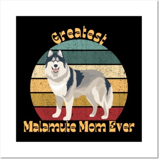 Greatest Malamute Mom 1 Posters and Art